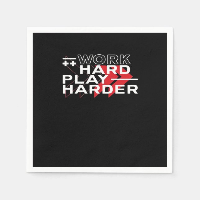 Work Hard Play Hard Motivational Gaming Hustling C Napkin (Front)