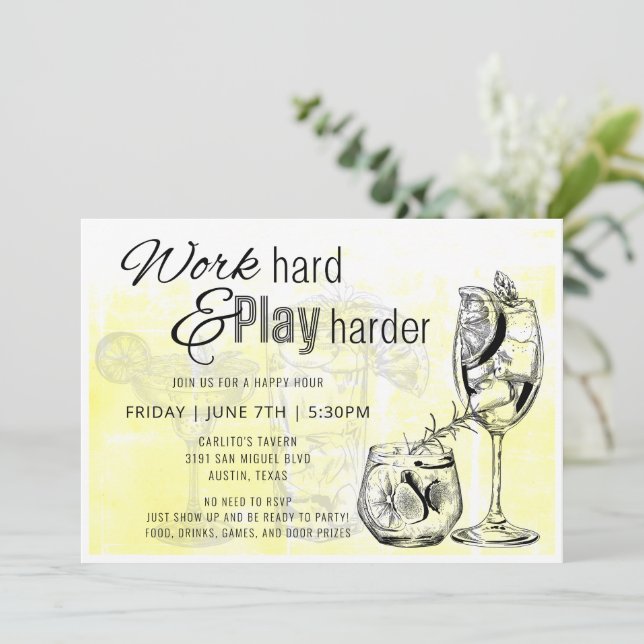 Work Hard Play Harder Happy Hour Invite (Standing Front)