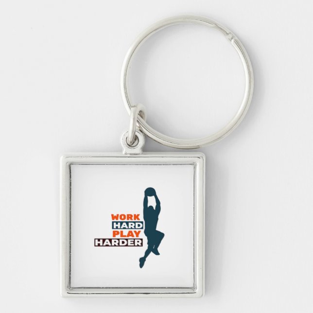 Work Hard Play So Hard Basketball Player Classic Keychain (Front)