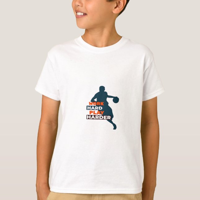 Work Hard Play So Hard Basketball Player Classic T-Shirt (Front)