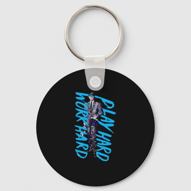 Work Hard Play so Hard Classic Meme Keychain (Front)