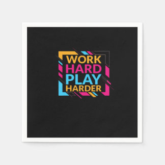 Work Hard Play so Hard Classic Napkin