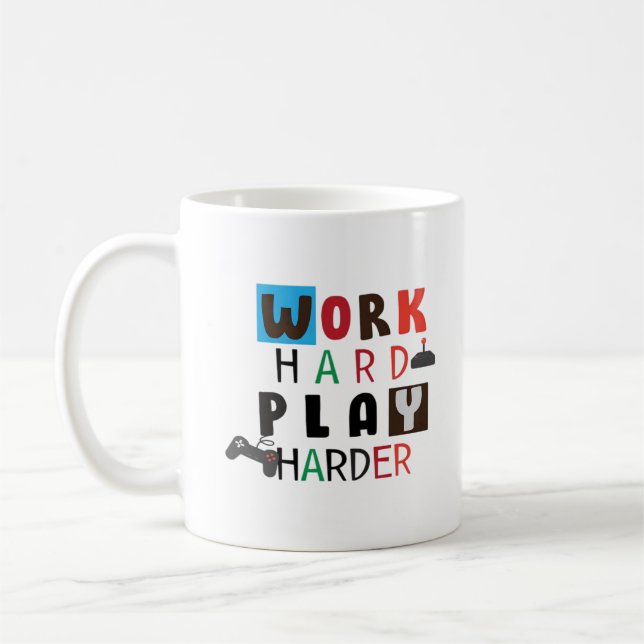 Work Hard Play So Hard Funny Quote Labour Day Coffee Mug (Left)