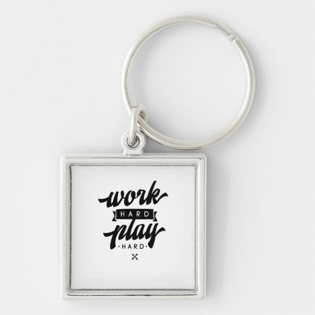 Work Hard Play So Hard Inspirational Quotes Classi Keychain (Front)