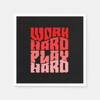 Work Hard Play so Hard Motivational Classic Napkin