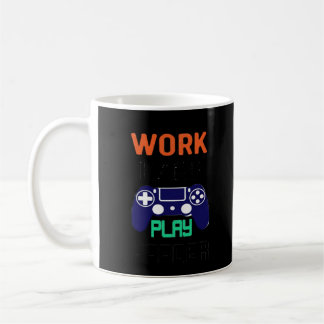 Work Hard, Play So Hard Relaxed Fit  Coffee Mug