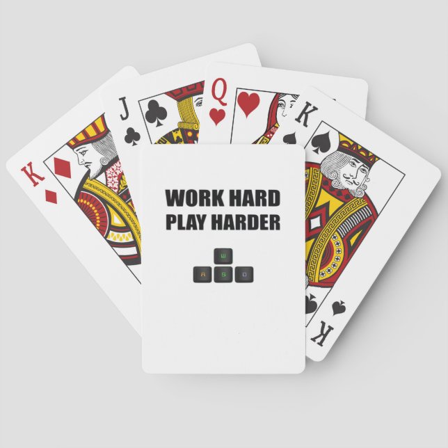 Work Hard Play So Hard - RGB Playing Cards (Back)