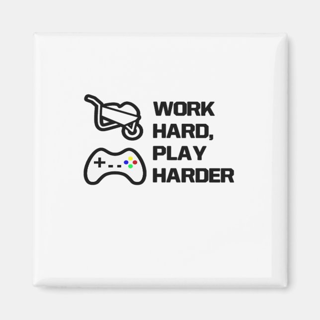 Work Hard, Play So Hard Statement Design Classic Magnet (Front)