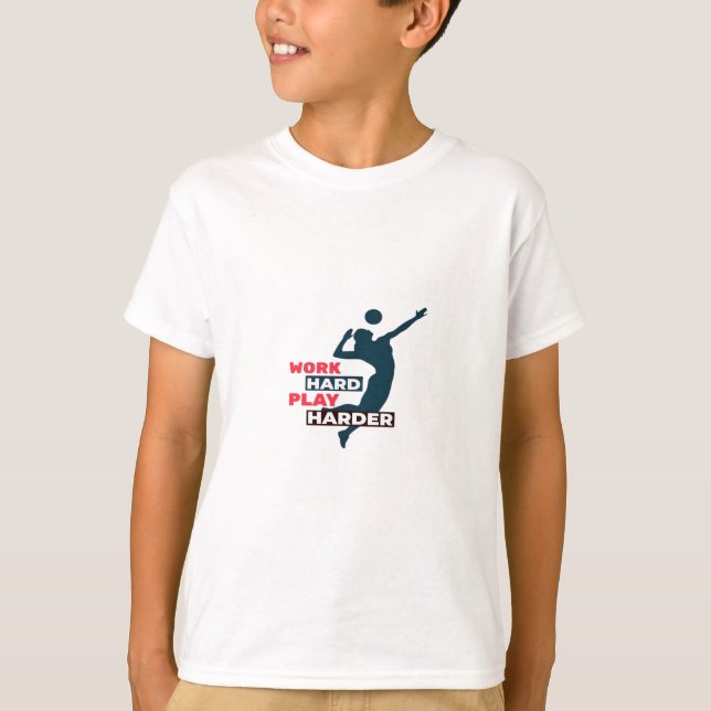 Work Hard Play So Hard Volleyball Player Classic T-Shirt (Front)