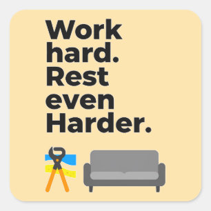 Work Hard Rest Even Harder Minimal Quote Design Square Sticker