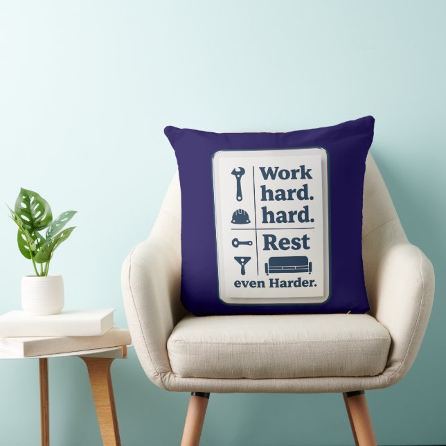 Work Hard Rest Even Harder Minimal Worker Design Throw Pillow (Chair)