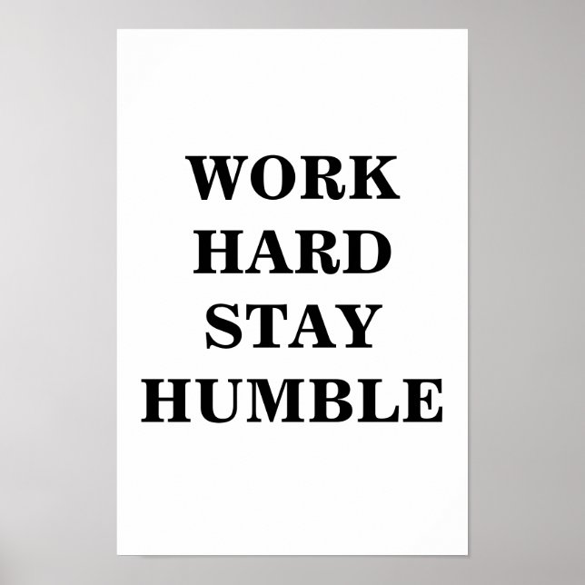 Work Hard Stay Humble Minimalist Poster (Front)