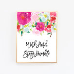 Work Hard Stay Humble, Office Desk Wall Art<br><div class="desc">Work Hard Stay Humble,  Office Decor,  Desk Accessories,  Cubicle Decor,  Typography Print,  Printable Wall Art,  College Dorm Decorations,  Floral</div>