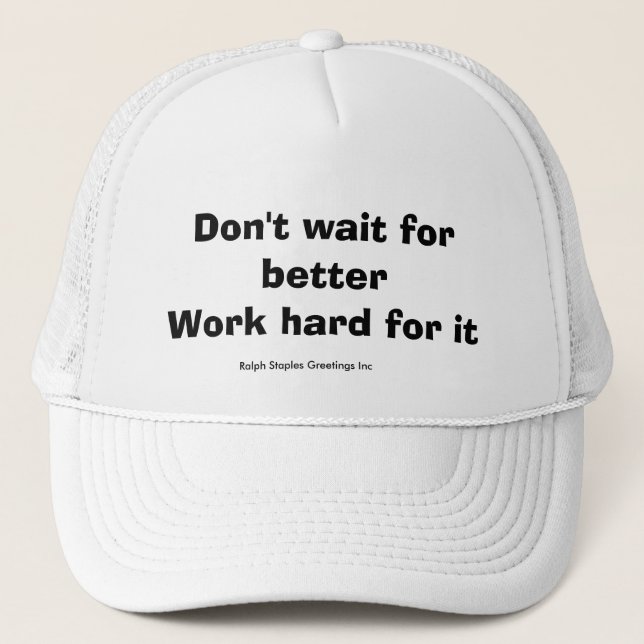 Work Hard Trucker Hat (Front)