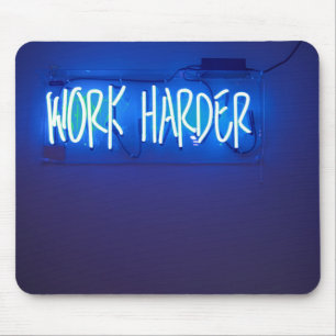 Work Harder Neon Sign Mouse Pad