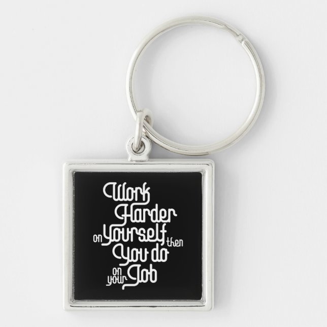 Work Harder On Yourself - Law Of Attraction Keychain (Front)