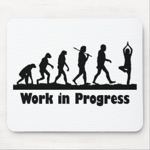 Work in Progress (Yoga) Mouse Pad