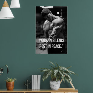 Work in Silence Rest in Peace Gym Motivation Quote Poster