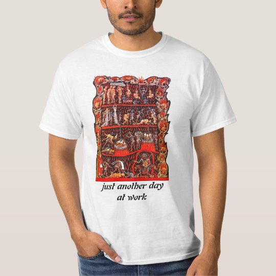 Work is Hell Shirt
