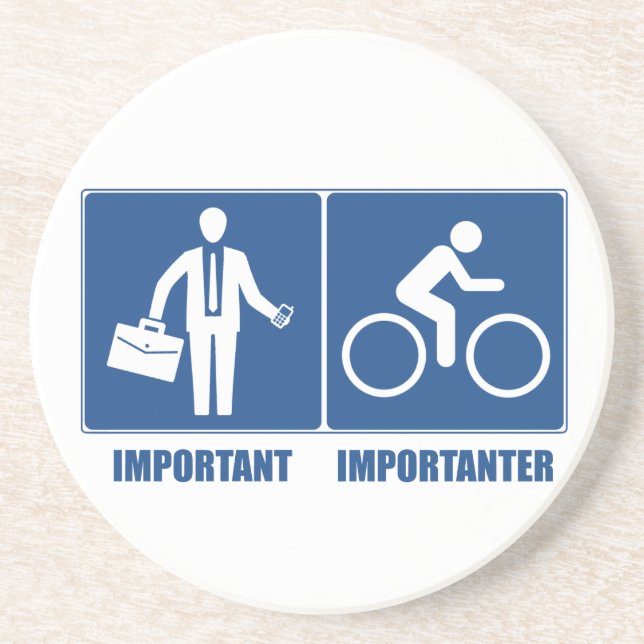 Work Is Important, Cycling Is Importanter Coaster (Front)