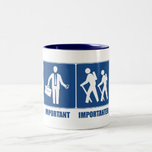 Work Is Important Hiking Is Importanter Two-Tone Coffee Mug