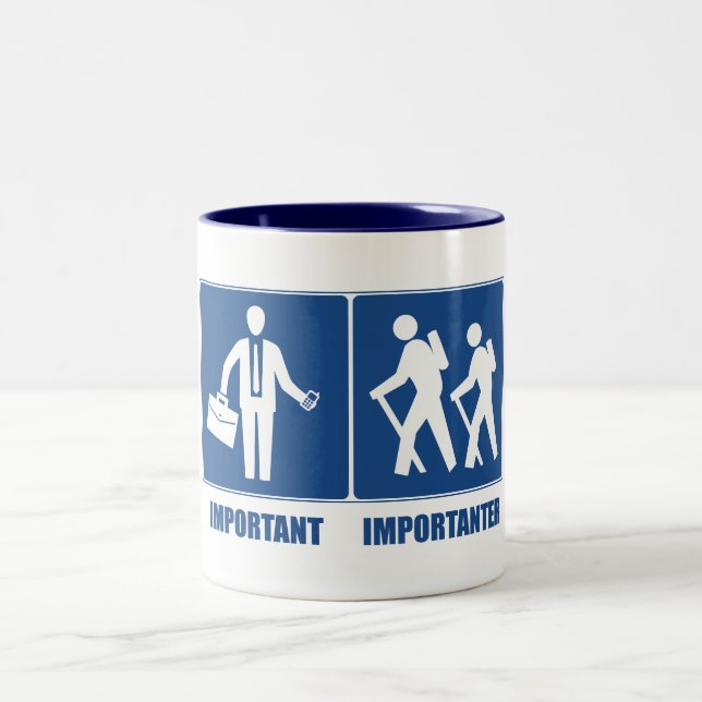 Work Is Important Hiking Is Importanter Two-Tone Coffee Mug (Center)