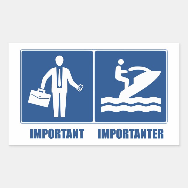 Work Is Important, Jet Skiing Is Importanter Sticker (Front)