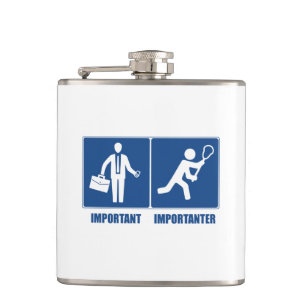 Work Is Important, Lacrosse Is Importanter Hip Flask