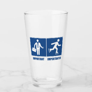 Work Is Important, Rollerblading Is Importanter Glass