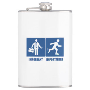 Work Is Important, Rollerblading Is Importanter Hip Flask