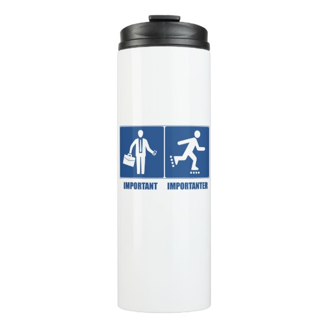 Work Is Important, Rollerblading Is Importanter Thermal Tumbler (Front)