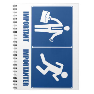 Work Is Important, Running Is Importanter Notebook