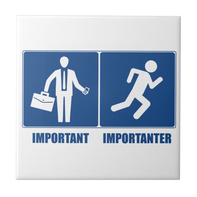 Work Is Important, Running Is Importanter Tile (Front)