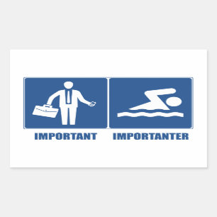 Work Is Important, Swimming Is Importanter Sticker