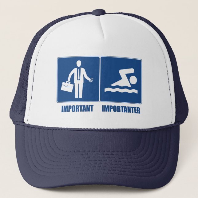 Work Is Important, Swimming Is Importanter Trucker Hat (Front)