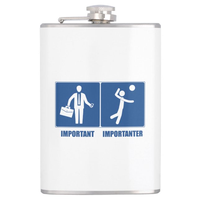 Work Is Important Volleyball Is Importanter Hip Flask (Front)