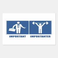 Work Is Important Weightlifting Is Importanter