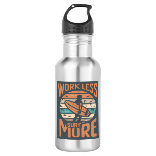 Work Less Surf More 532 Ml Water Bottle
