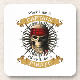 Work Like A Captain Party Like A Pirate Skull Joll Coaster