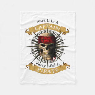 Work Like A Captain Party Like A Pirate Skull Joll Fleece Blanket