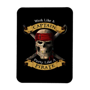 Work Like A Captain Party Like A Pirate Skull Joll Magnet