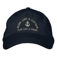 Work Like A Captain Play Like A Pirate