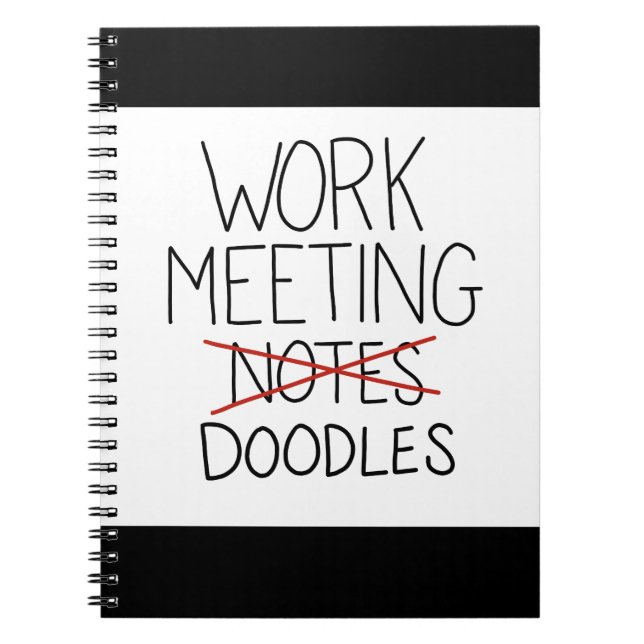 Work Meeting Notes Funny Doodle Pad Drawing Notebook (Front)