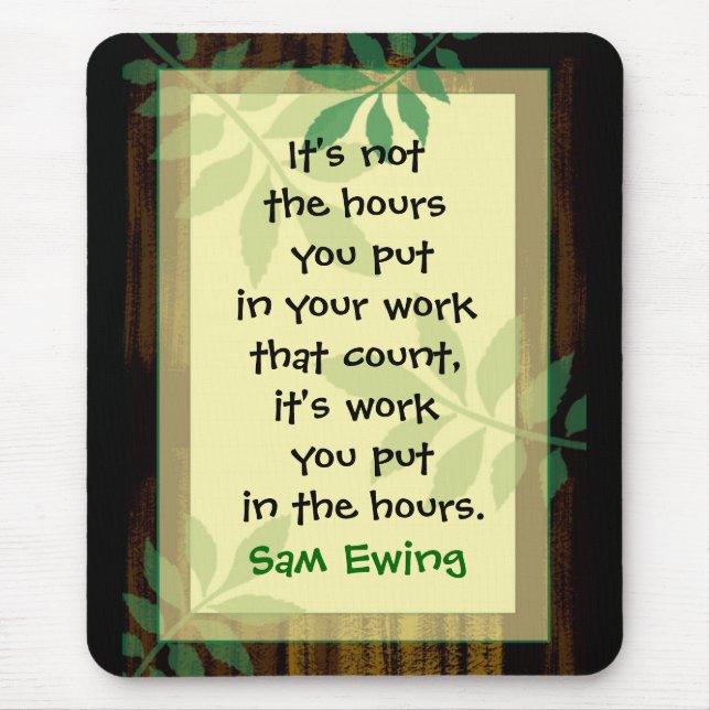 Work Motivational Mousepad (Front)