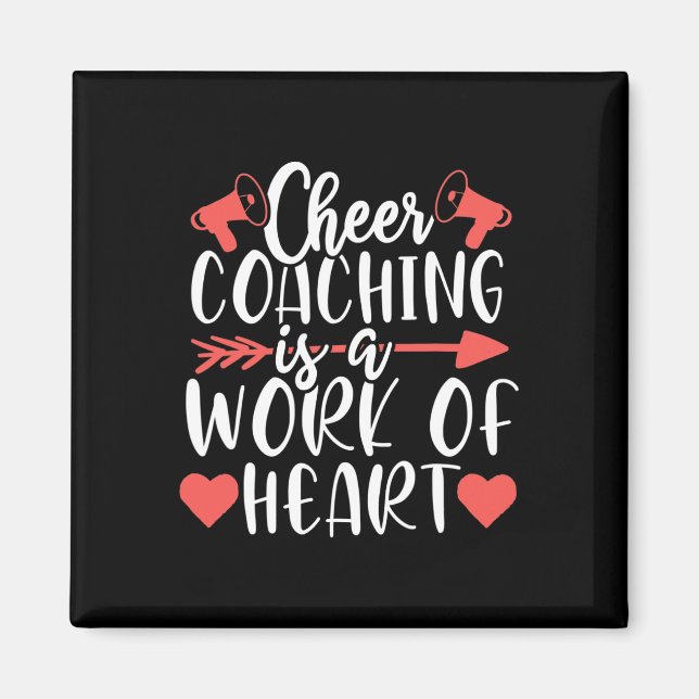 Work Of Heart Cheer Coach Coaching Cheerleading Tr Magnet (Front)
