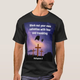 WORK OUT YOUR OWN SALVATION T-Shirt