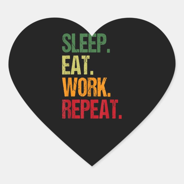 Work Repeat Hamster Wheel Heart Sticker (Front)