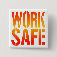 Work Safe