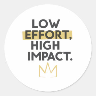 Work Smart Not Hard Modern Typography Classic Round Sticker