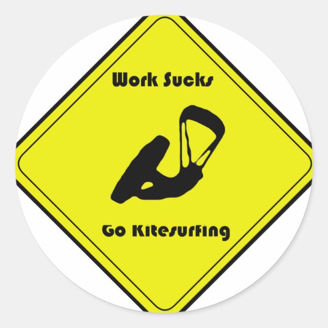 Work still sucks classic round sticker (Front)